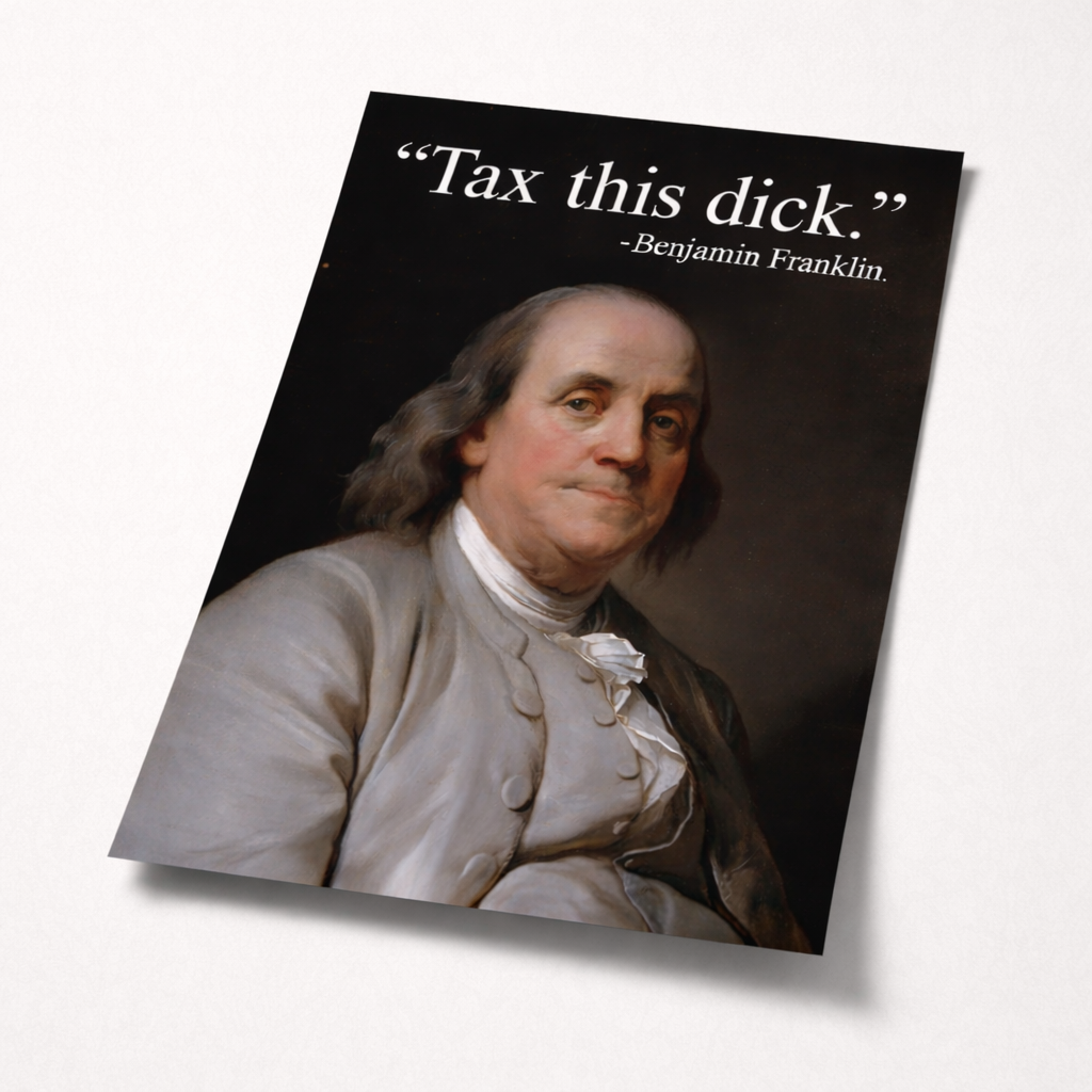 Tax This D-ck Print