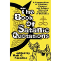 The Book of Satanic Quotations - Paperback