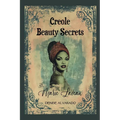 Creole Beauty Secrets of Marie Laveau - Paperback